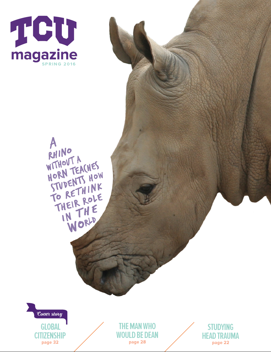 TCU Magazine, great magazine covers, rhino, art treatment rhino, global citizenship, Stuart Flynn