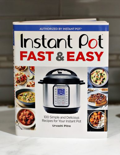Urvashi Pitre's latest Instant Pot-endorsed cookbook, Instant Pot Fast & Easy: 100 Simple and Delicious Recipes for Your Instant Pot (Houghton Mifflin Harcourt, 2019), contains boldly-flavored and internationally-themed recipes from main dishes to desserts. Photo by Carolyn Crux
