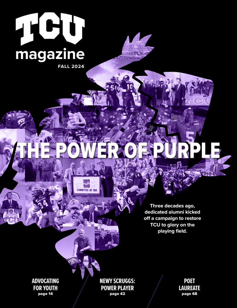 Image of TCU Magazine's Fall 2024 issue cover, which reads "The Power of Purple" across the center of the page. The cover design includes a collage of photos from TCU Athletics history, highlighting the Committee of 100 and all-time great Horned Frogs student-athletes, all of which are contained within the shape of the TCU Horned Frogs logo.