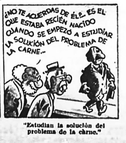 A black-and-white Cuban political cartoon showing three men, with a Spanish-language speech bubble and a caption reading, “Estudian la solución del problema de la carne.”